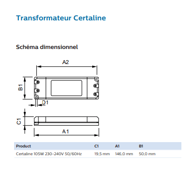 Schéma dimensionnel Transformateur Philips Certaline 105w 230-240V 50/60Hz 633991