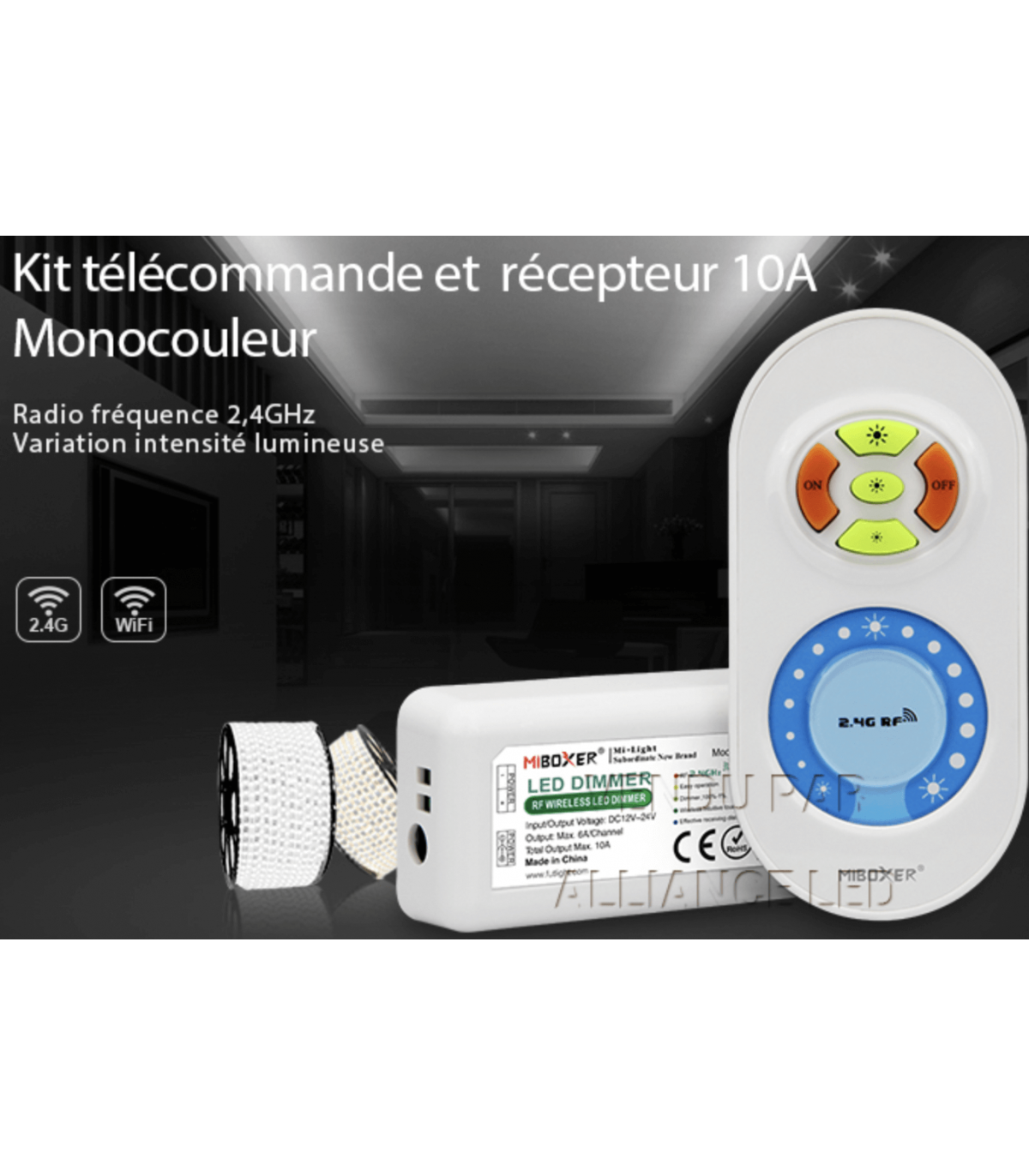 Kit télécommande 1 zone + Récepteur MONOCOULEUR 10A FUT021